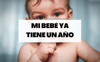 Mi bebé ya tiene doce meses, ¿qué hago si tengo dudas?