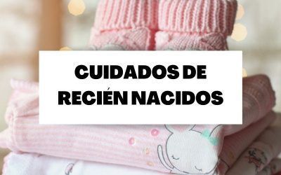 Cinco consejos para cuidar a un recién nacido